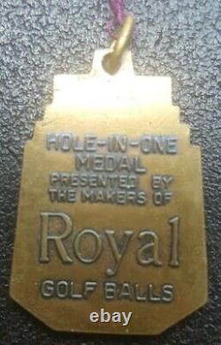 Golfiana. Hole-In-One Medal. Presented by the Makers of Royal Golf Balls