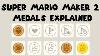 How To Obtain Medals In Super Mario Maker 2