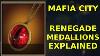 Renegade Medallions Explained