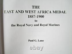 The East and West Africa Medal 1887-1900 to Royal Navy & Royal Marines Lane